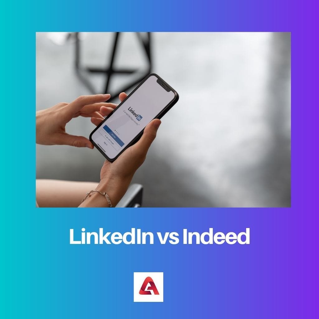 LinkedIn vs Indeed