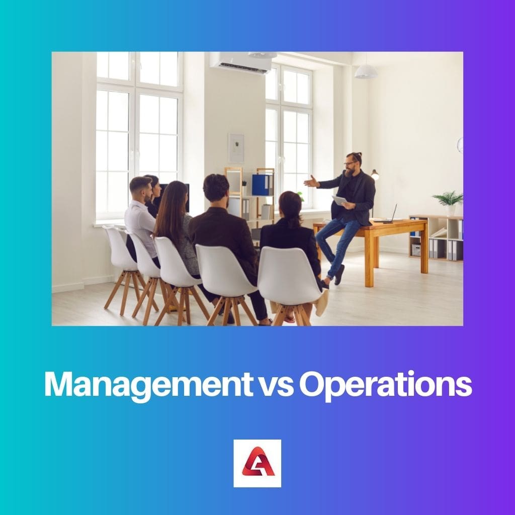 Management vs Operations