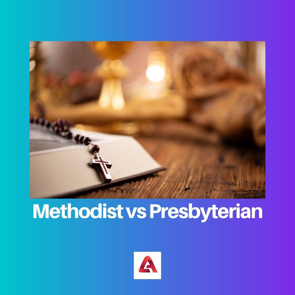 Methodist vs Presbyterian