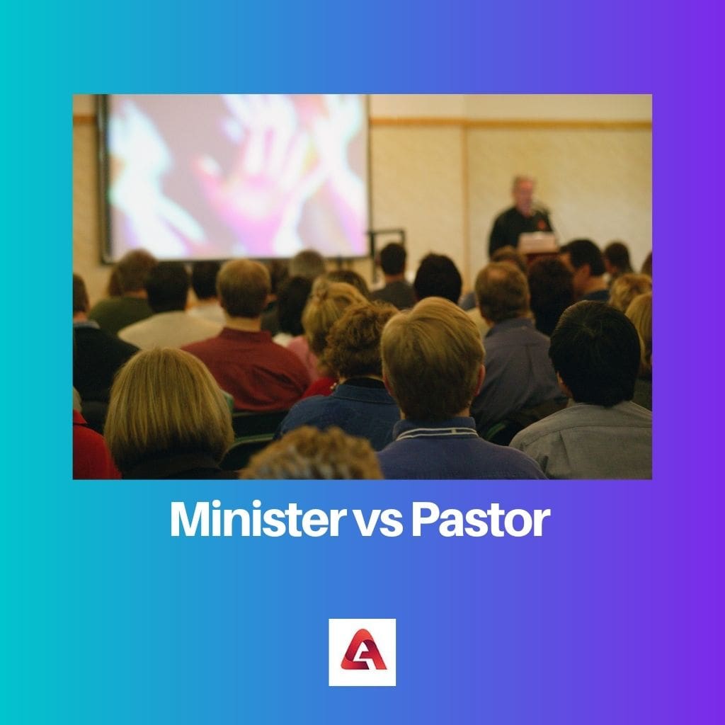 Minister vs Pastor