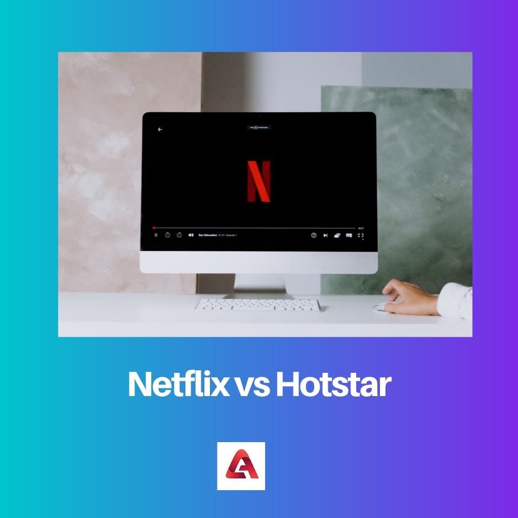Netflix vs Hotstar