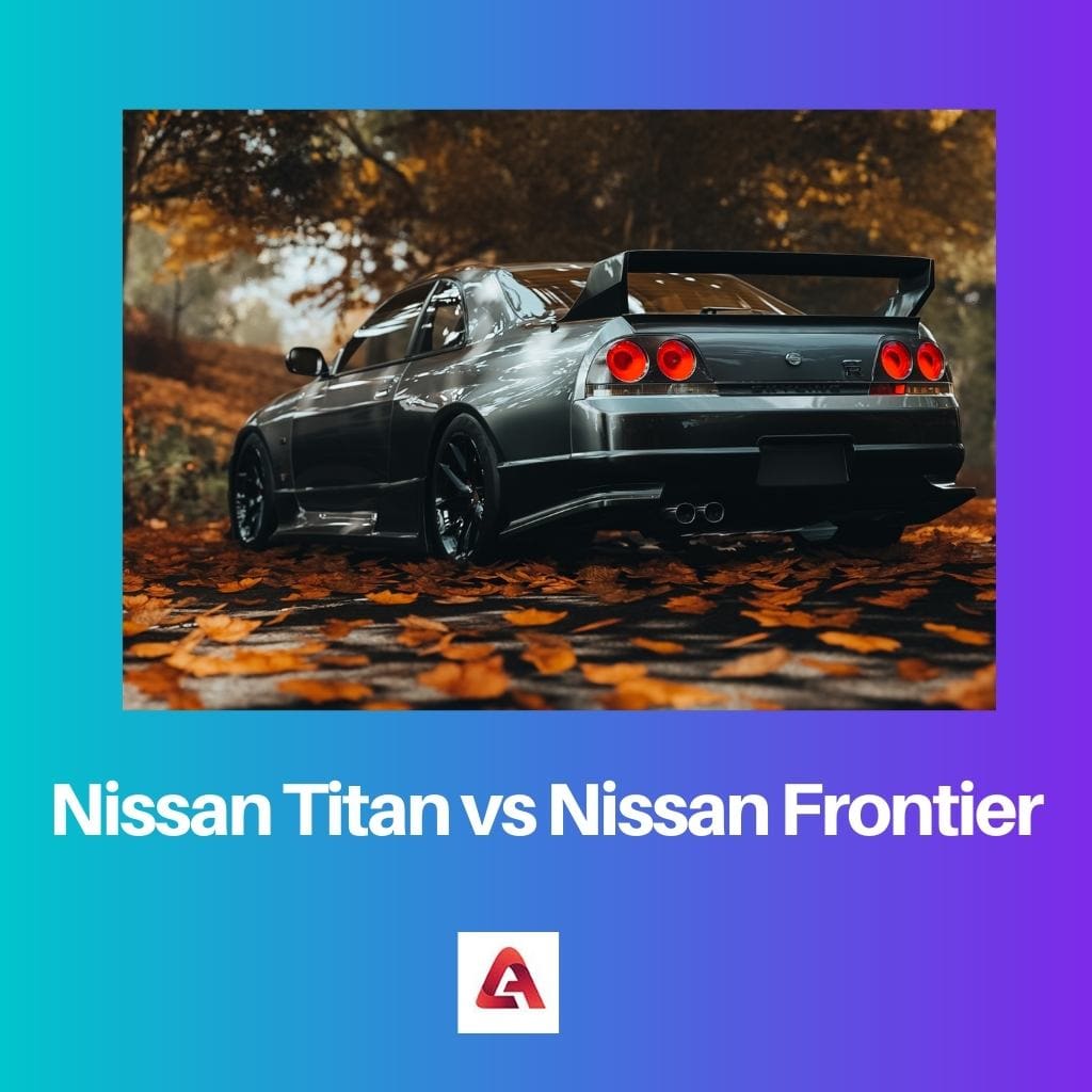Nissan Titan vs Nissan Frontier