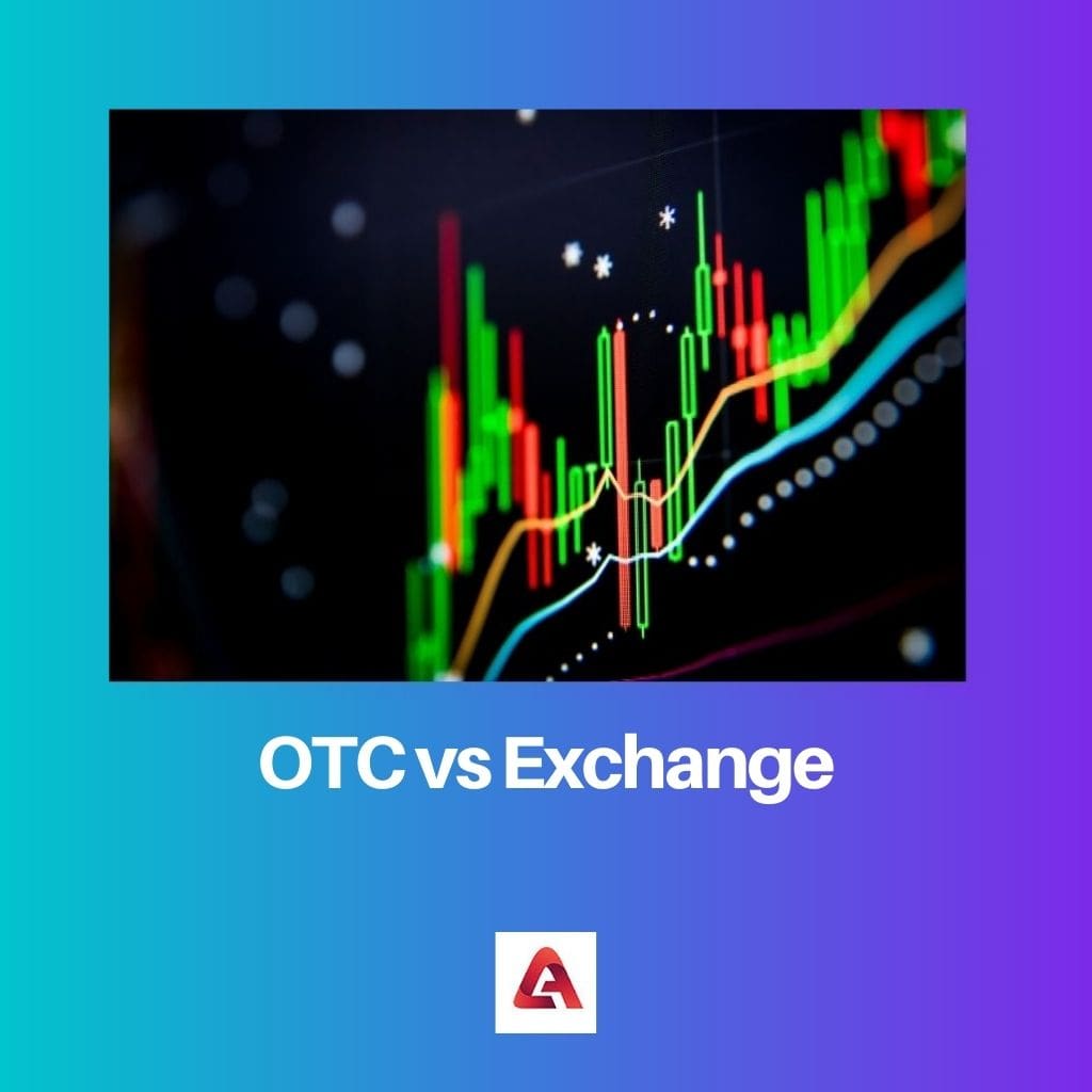 OTC vs Exchange 1