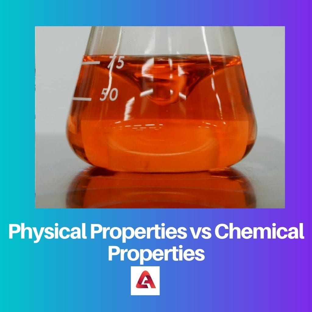 Physical Properties vs Chemical Properties