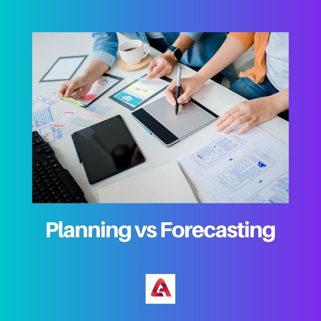 Planning vs Forecasting