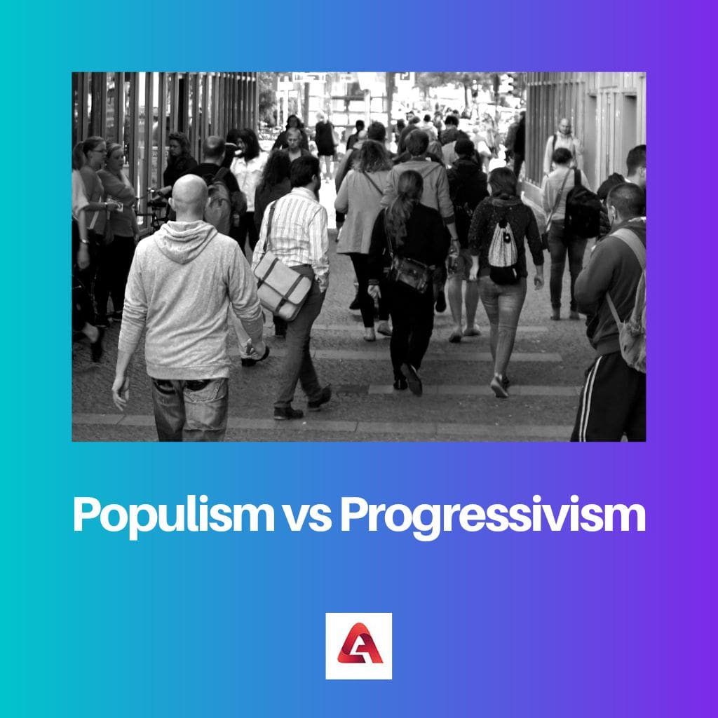 Populism vs Progressivism