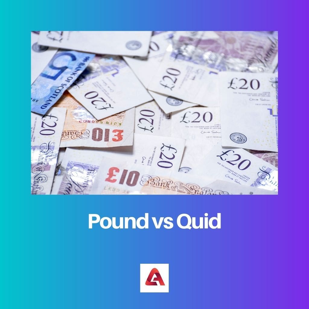 Pound vs Quid