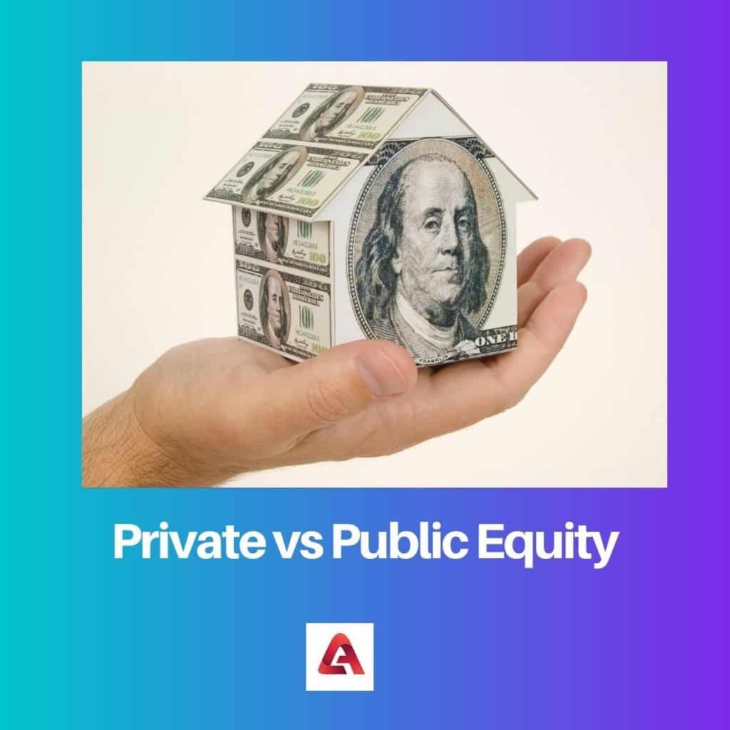 Private Vs Public Equity: Difference And Comparison