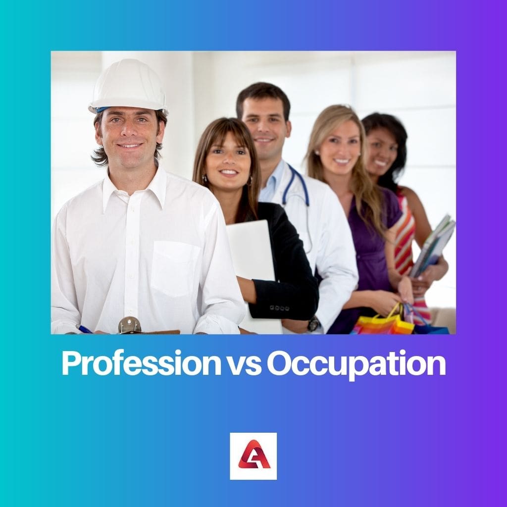 Profession vs Occupation