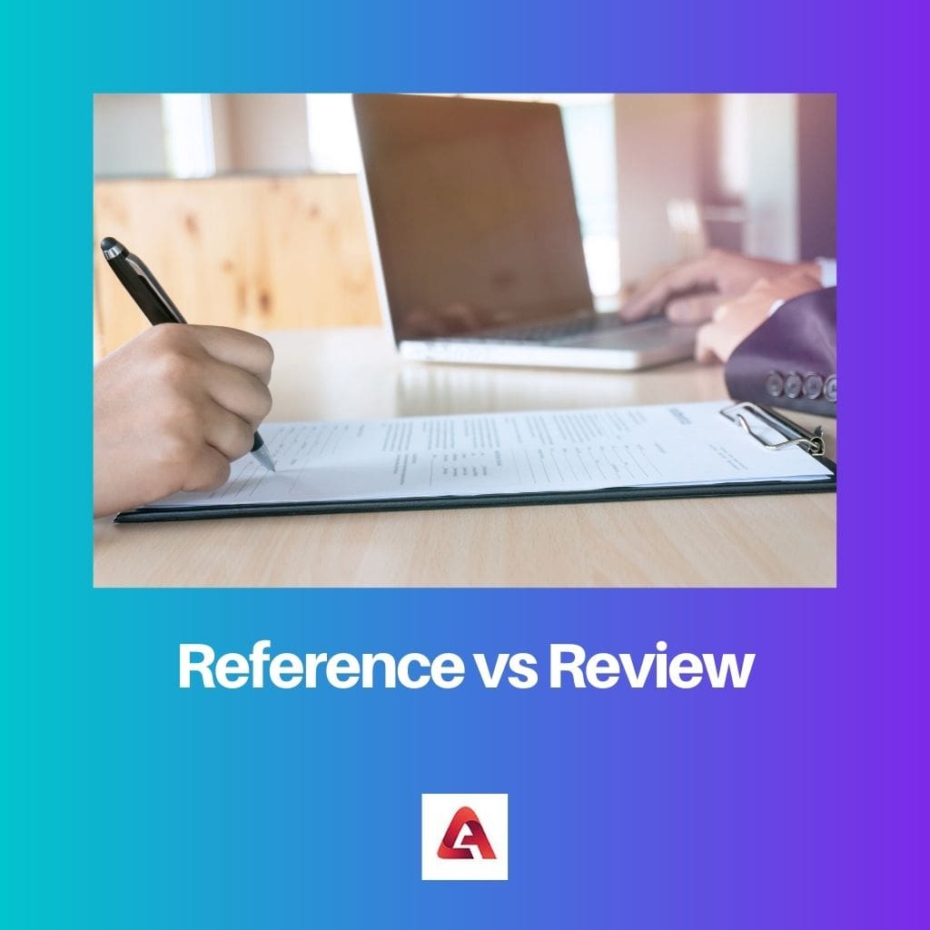 Reference vs Review