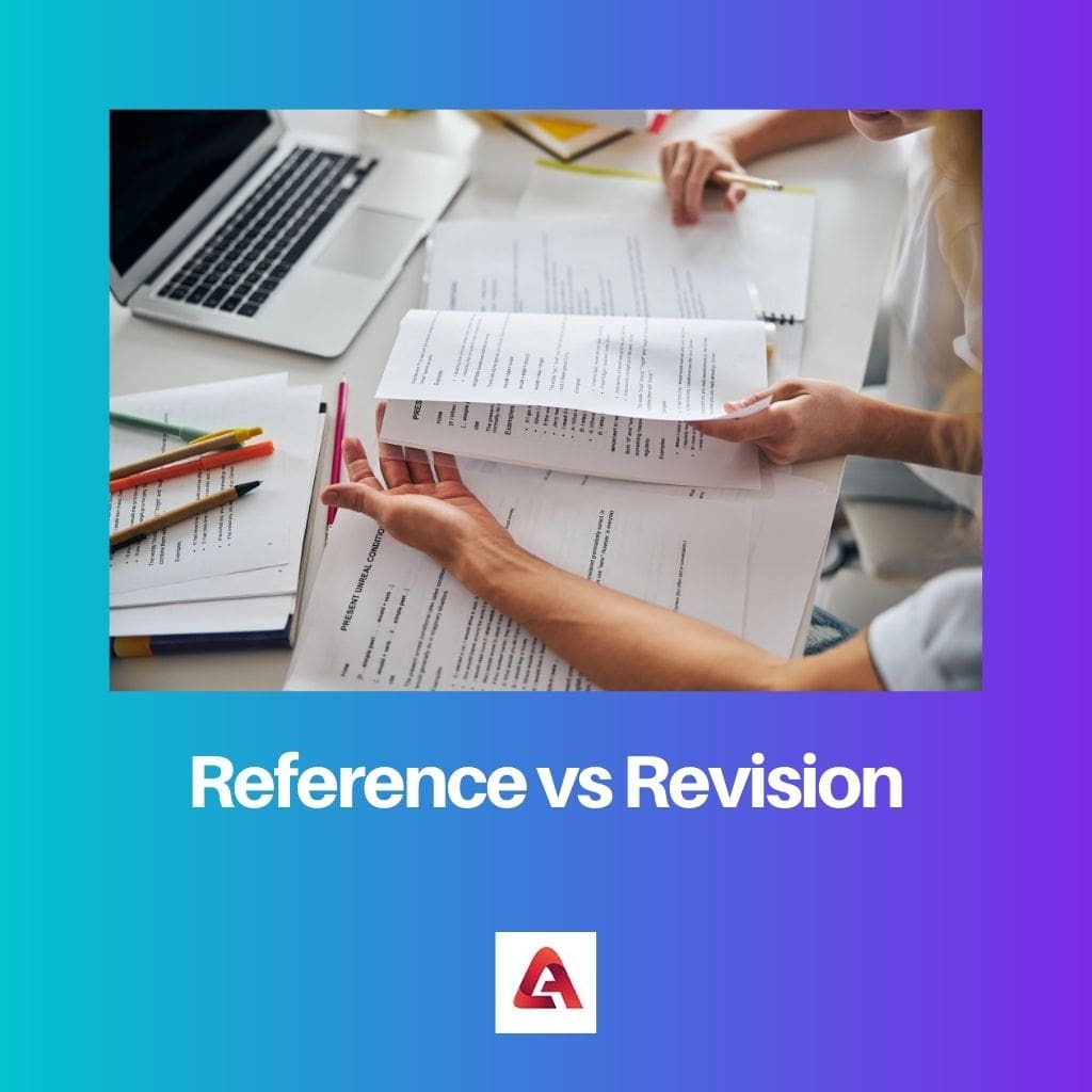 Reference vs Revision
