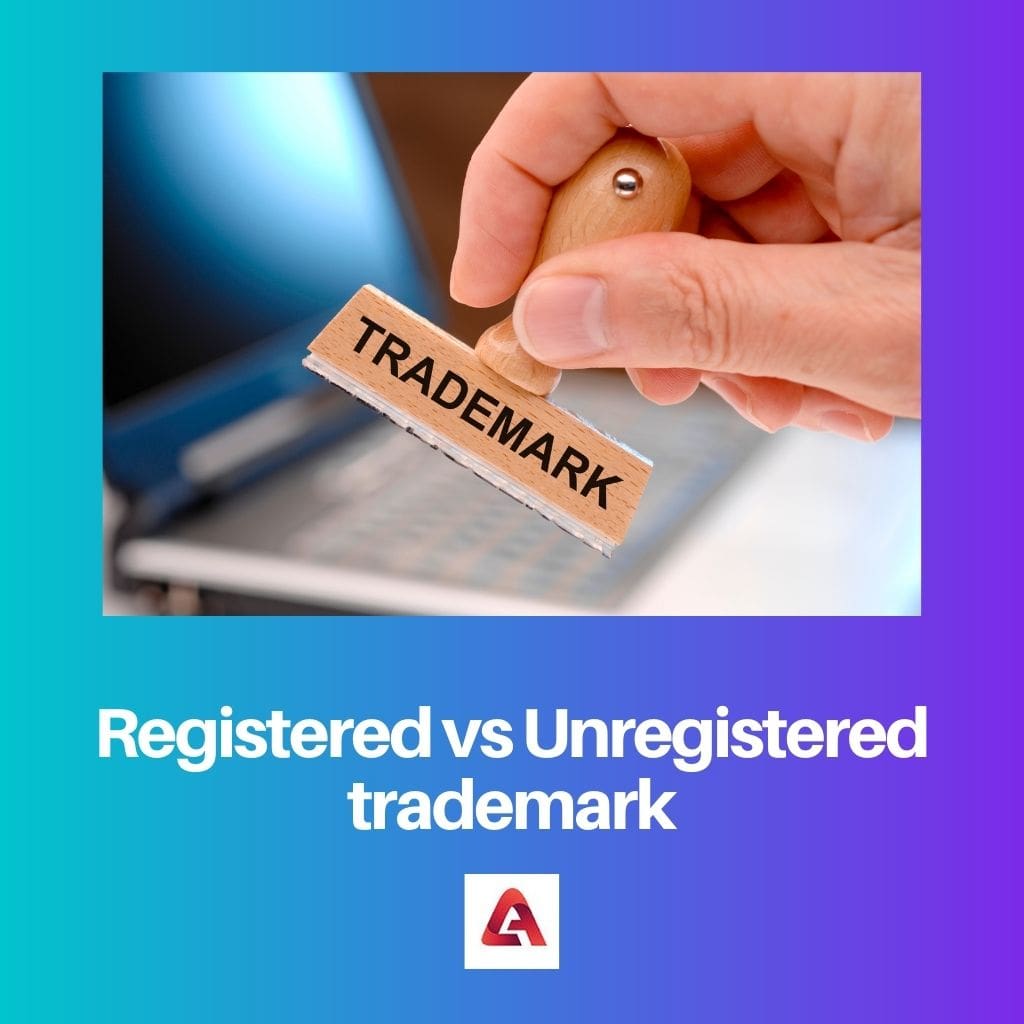 Registered vs Unregistered trademark