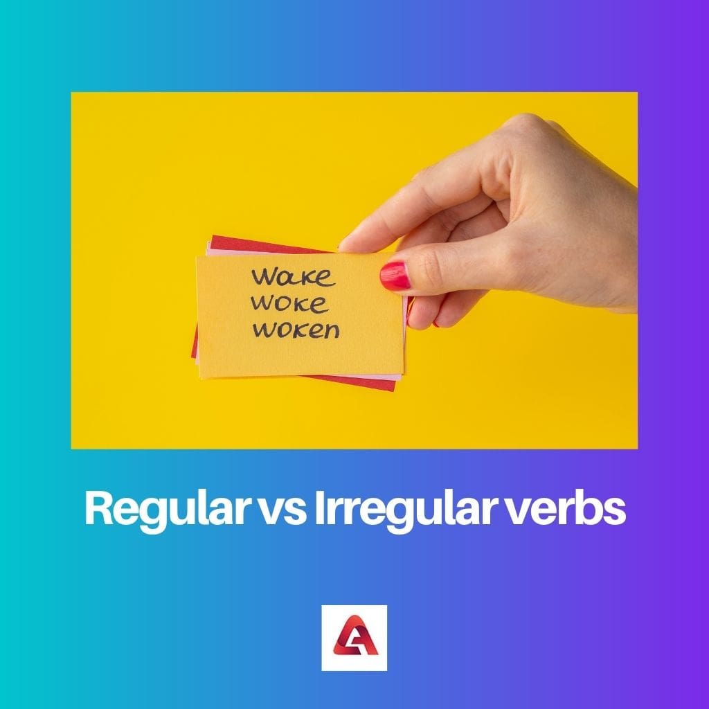 Regular vs Irregular verbs
