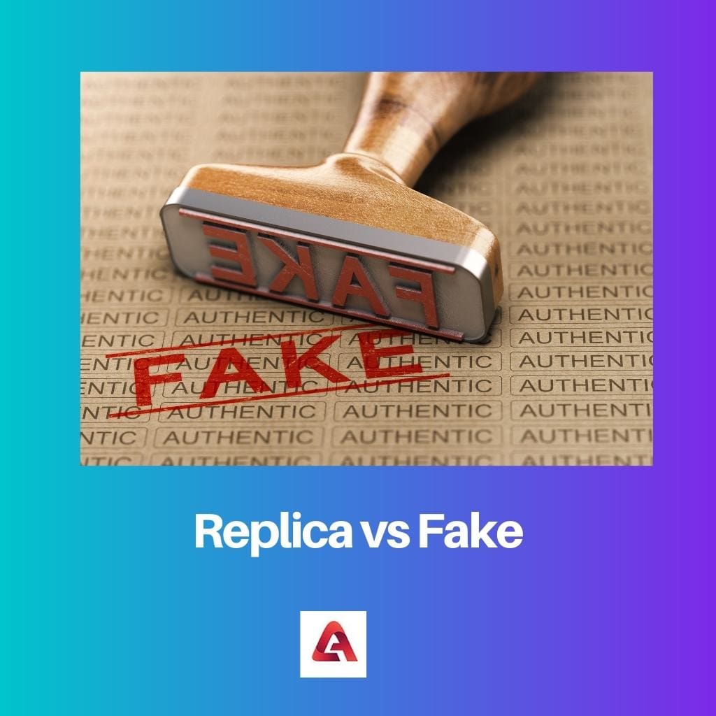 Replica vs Fake