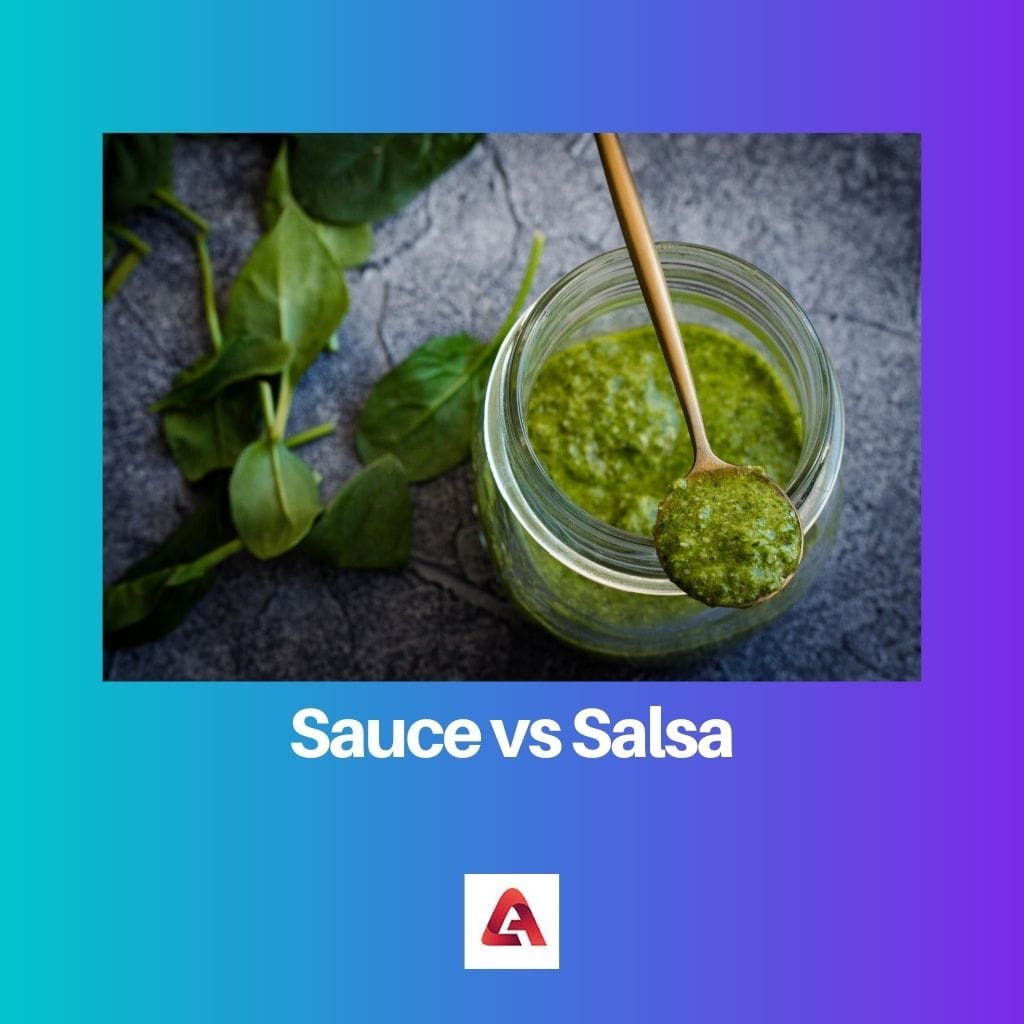 Sauce vs Salsa