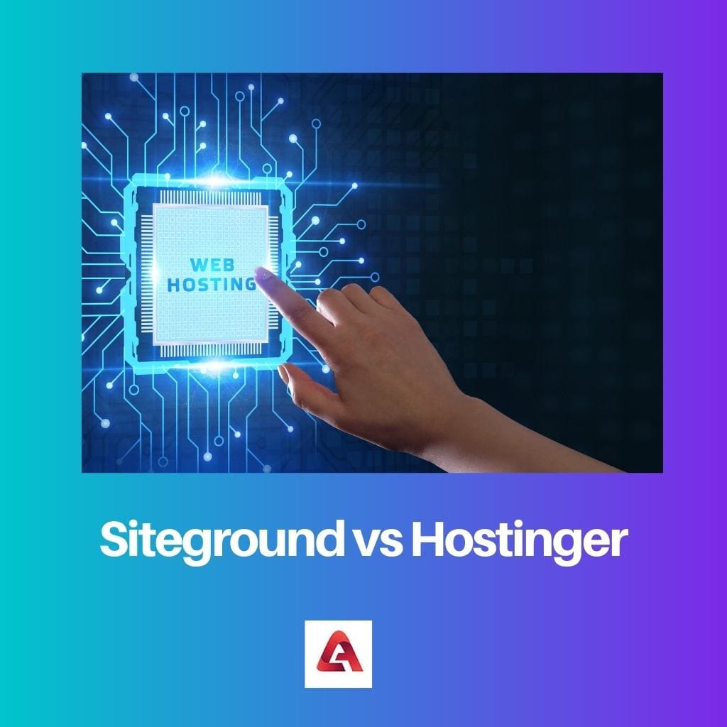 Siteground vs Hostinger