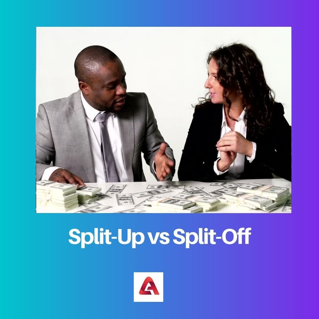 Split Up vs Split Off