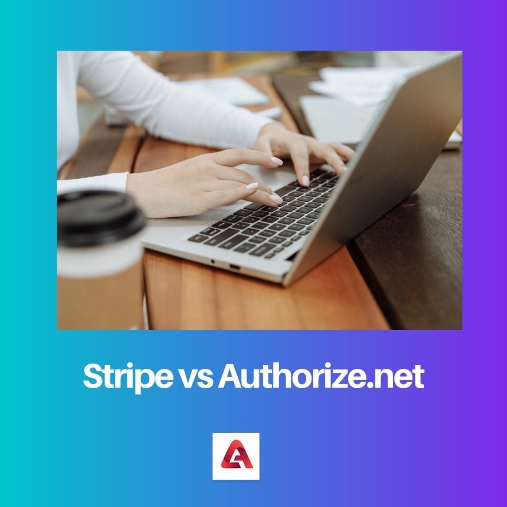 Stripe vs Authorize.net