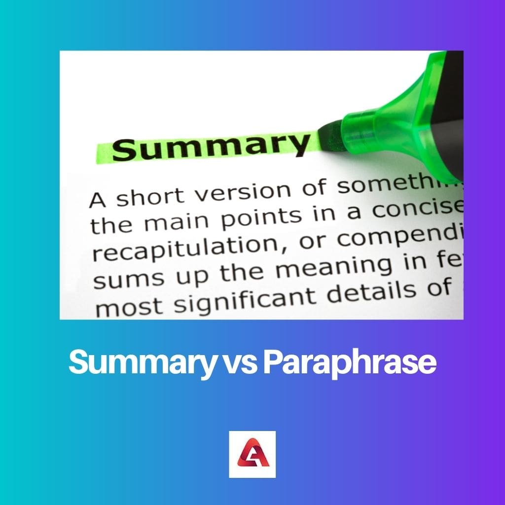 Summary vs Paraphrase