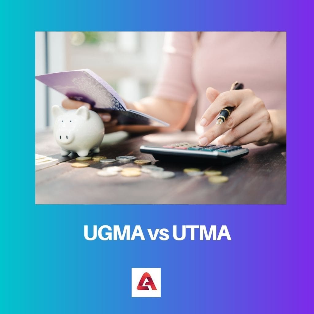 UGMA vs UTMA