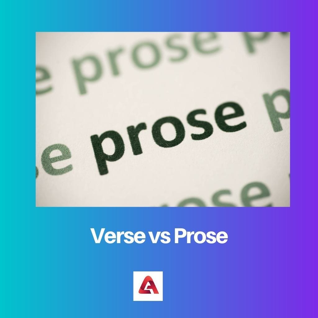 Verse vs Prose