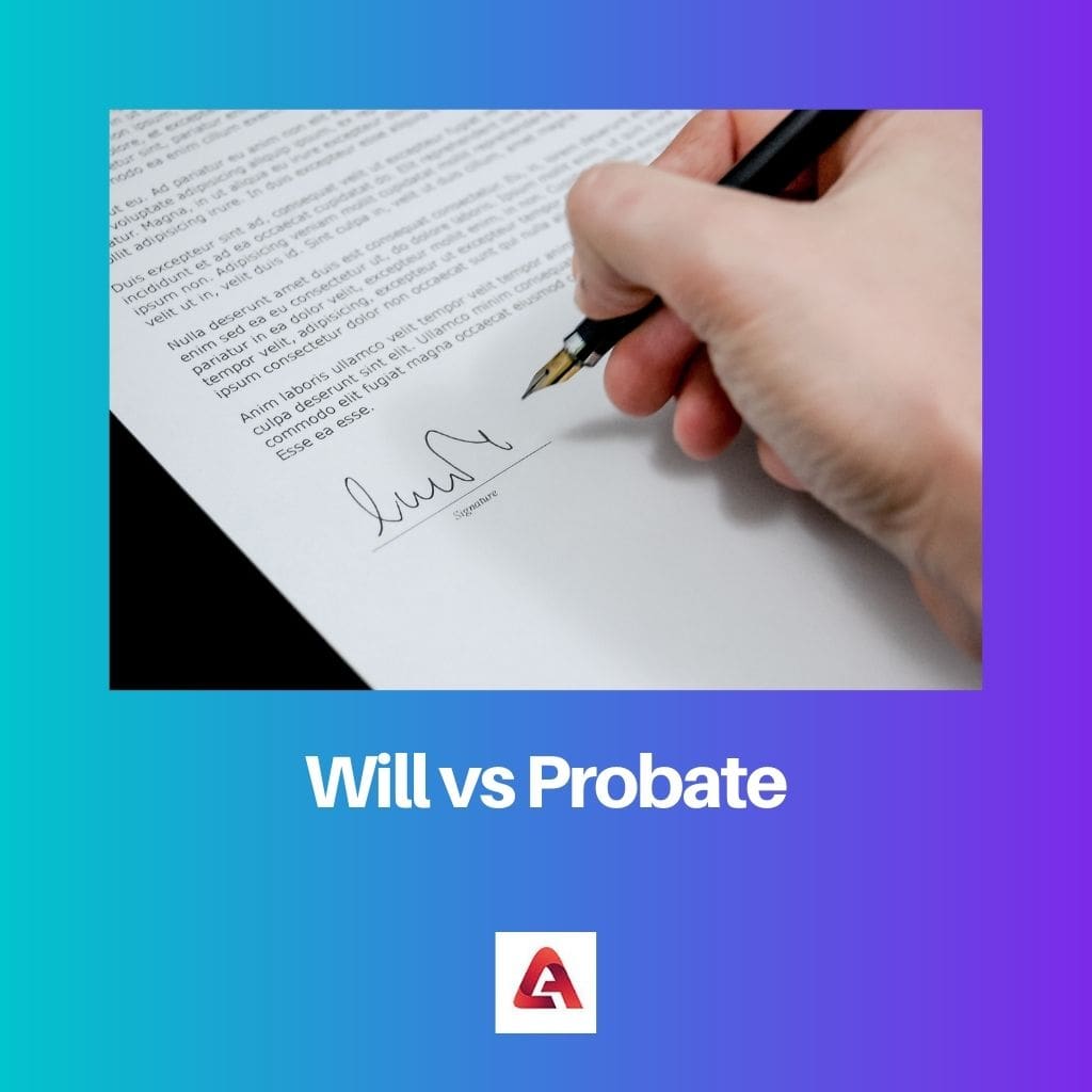 Will vs Probate