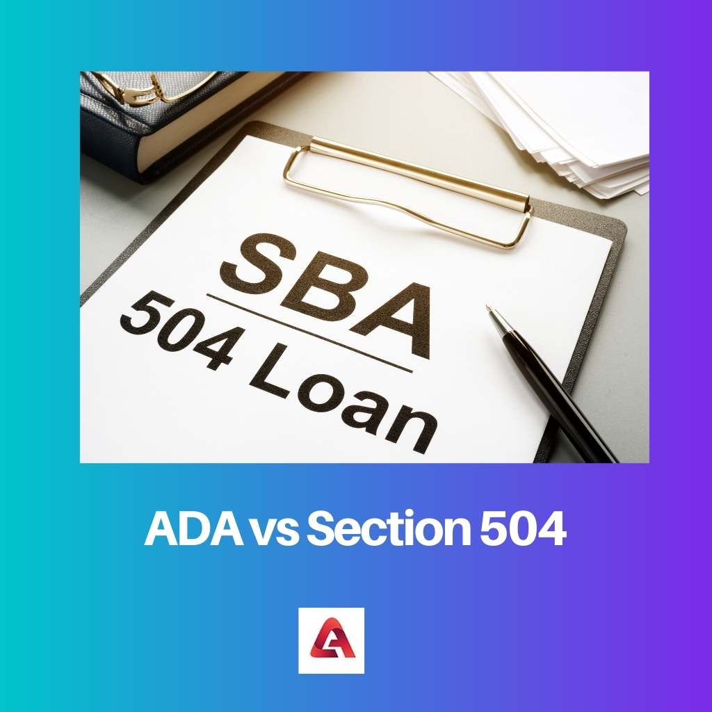 ADA vs Section 504