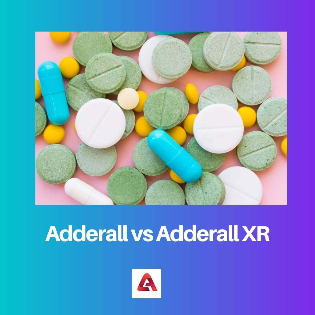 Adderall vs Adderall XR