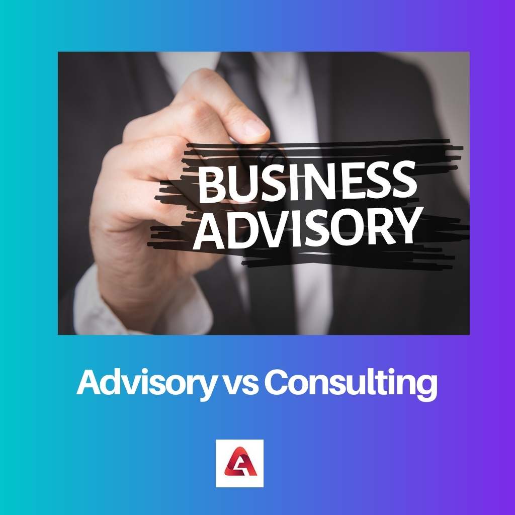 Advisory vs Consulting