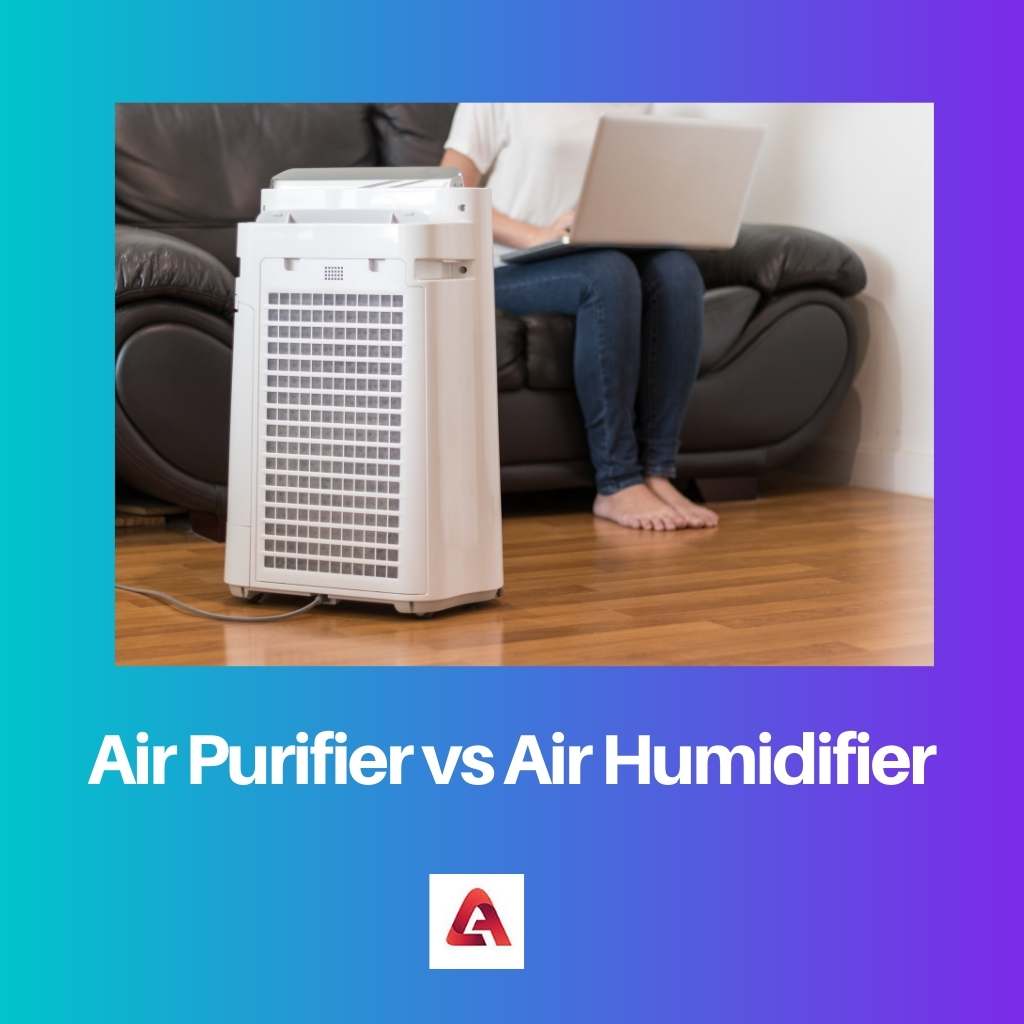 Air Purifier vs Air Humidifier