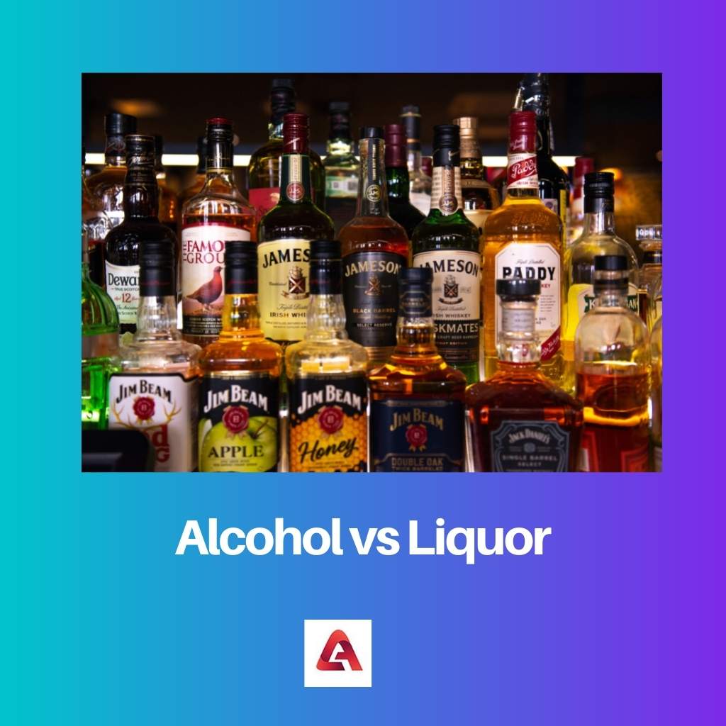 Alcohol vs Liquor