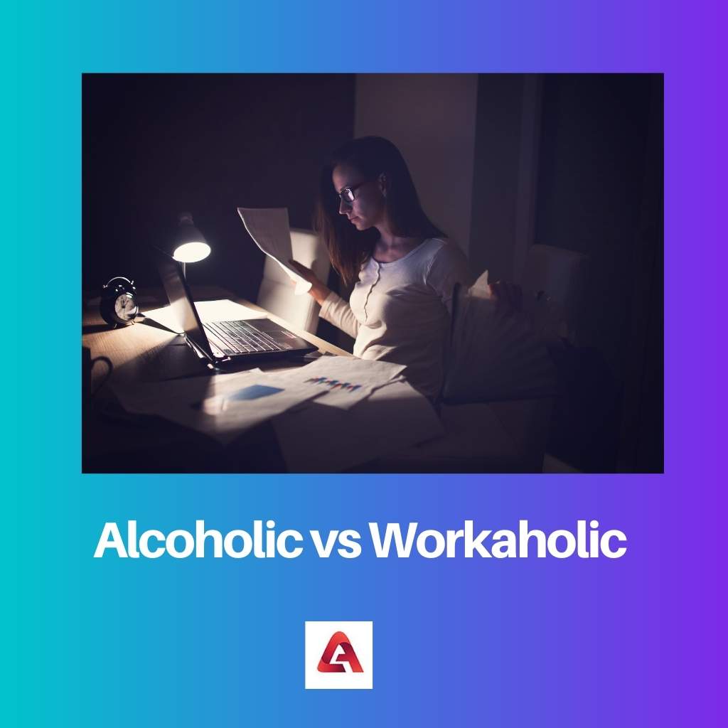 Alcoholic vs Workaholic