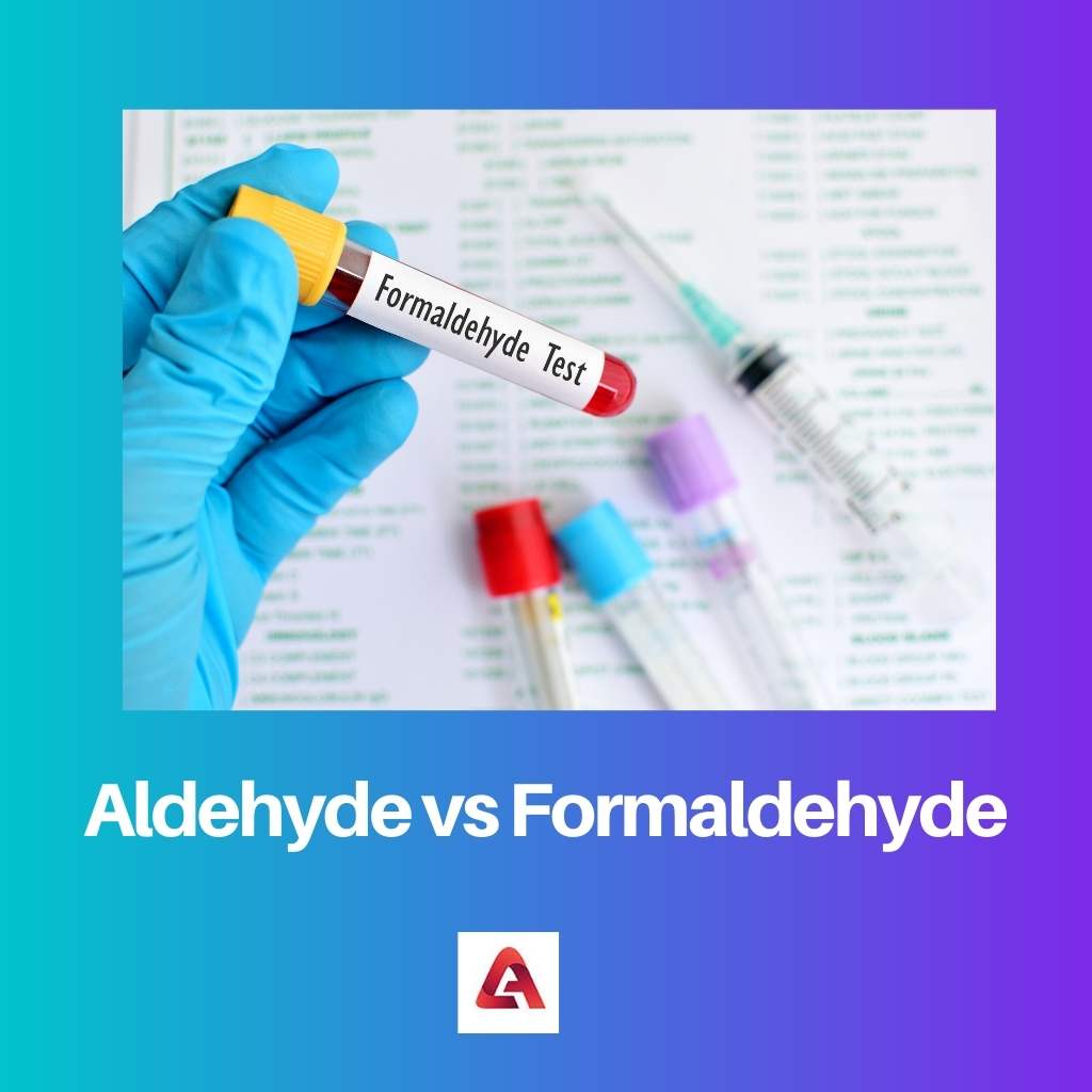 Aldehyde vs Formaldehyde