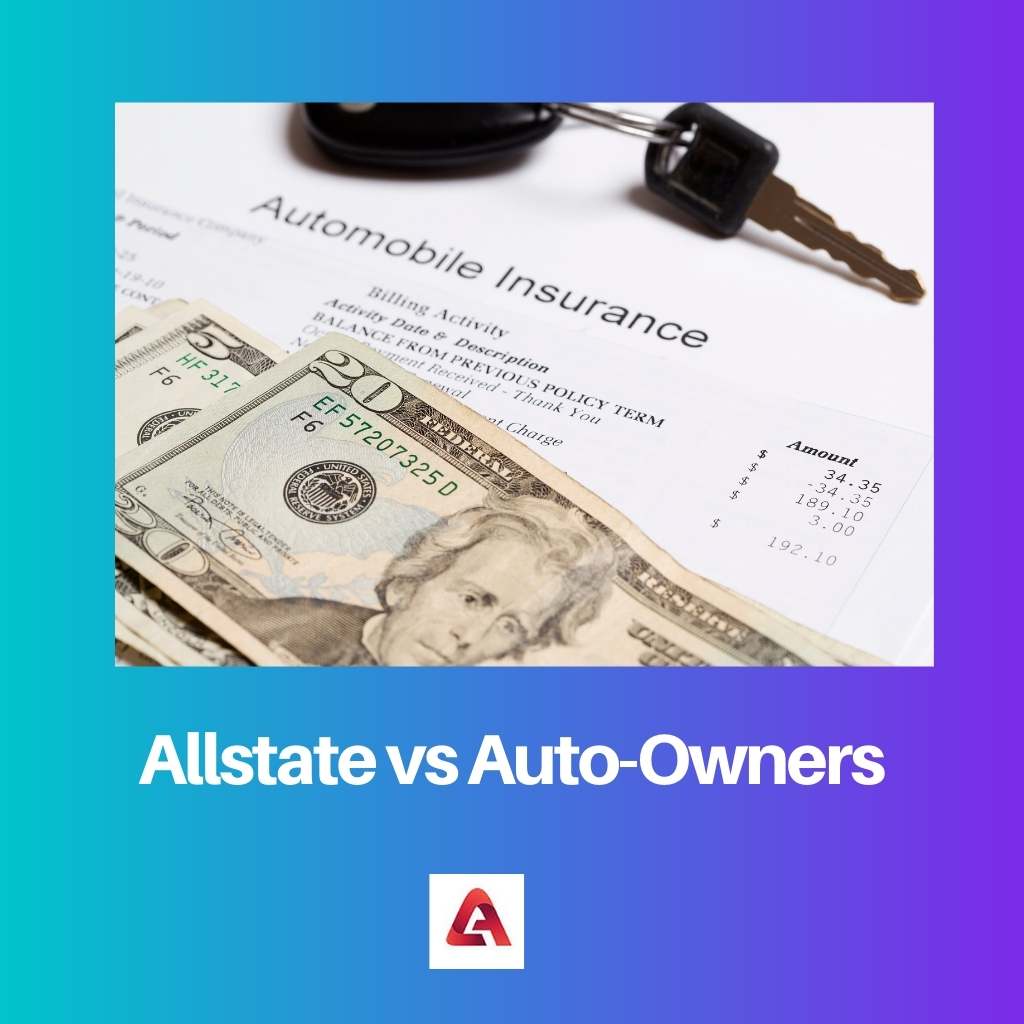 Allstate vs Auto Owners