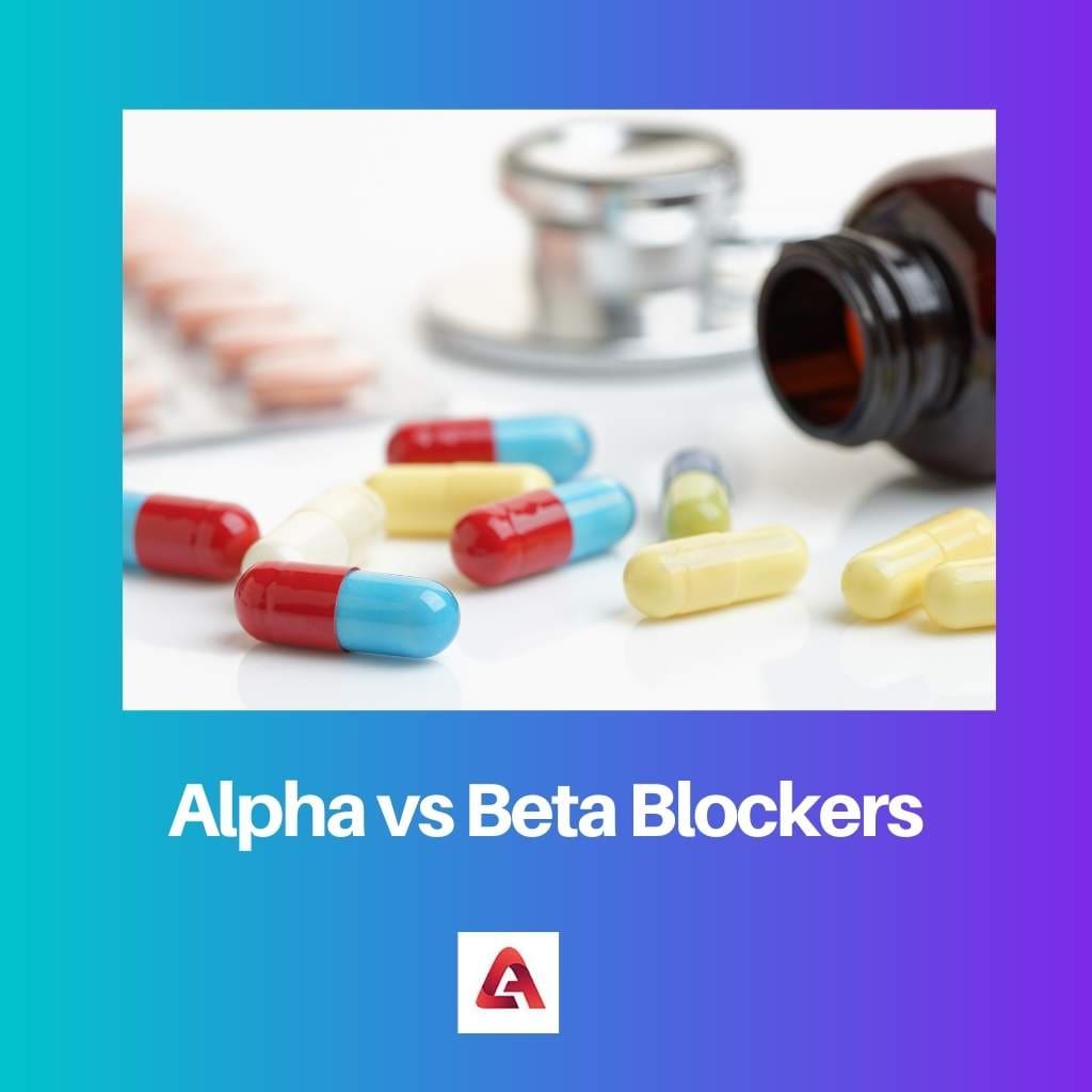 Alpha vs Beta Blockers