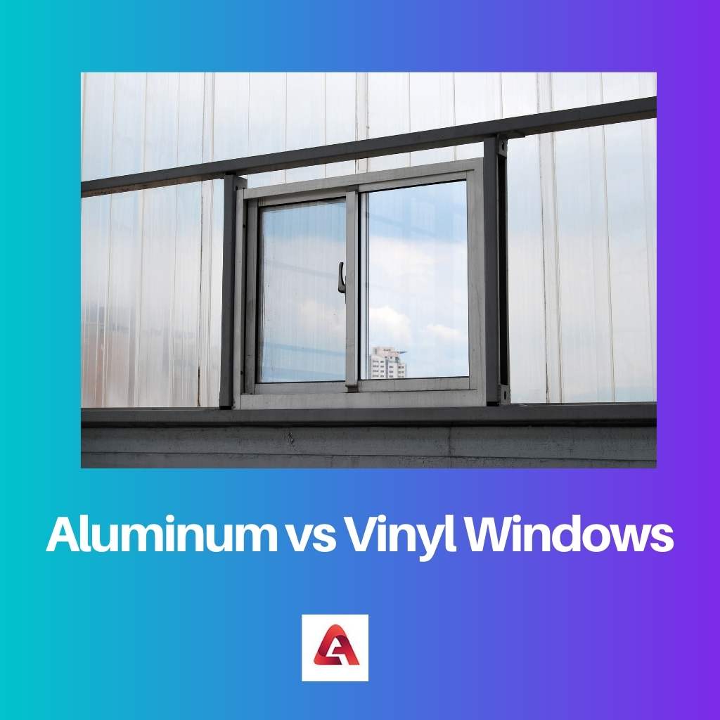 Aluminum vs Vinyl Windows