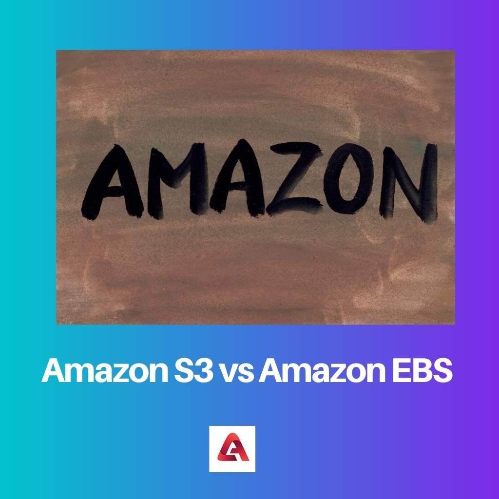 Amazon S3 vs Amazon EBS