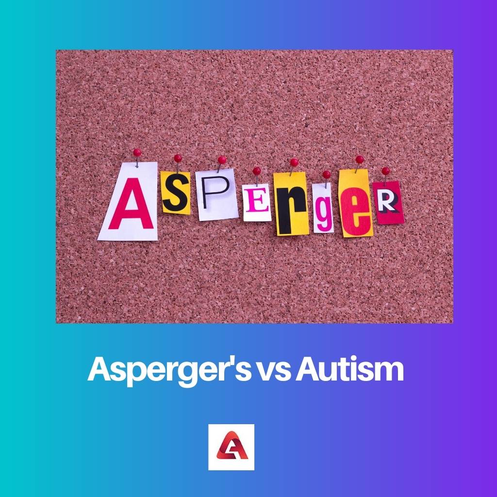 Aspergers vs Autism