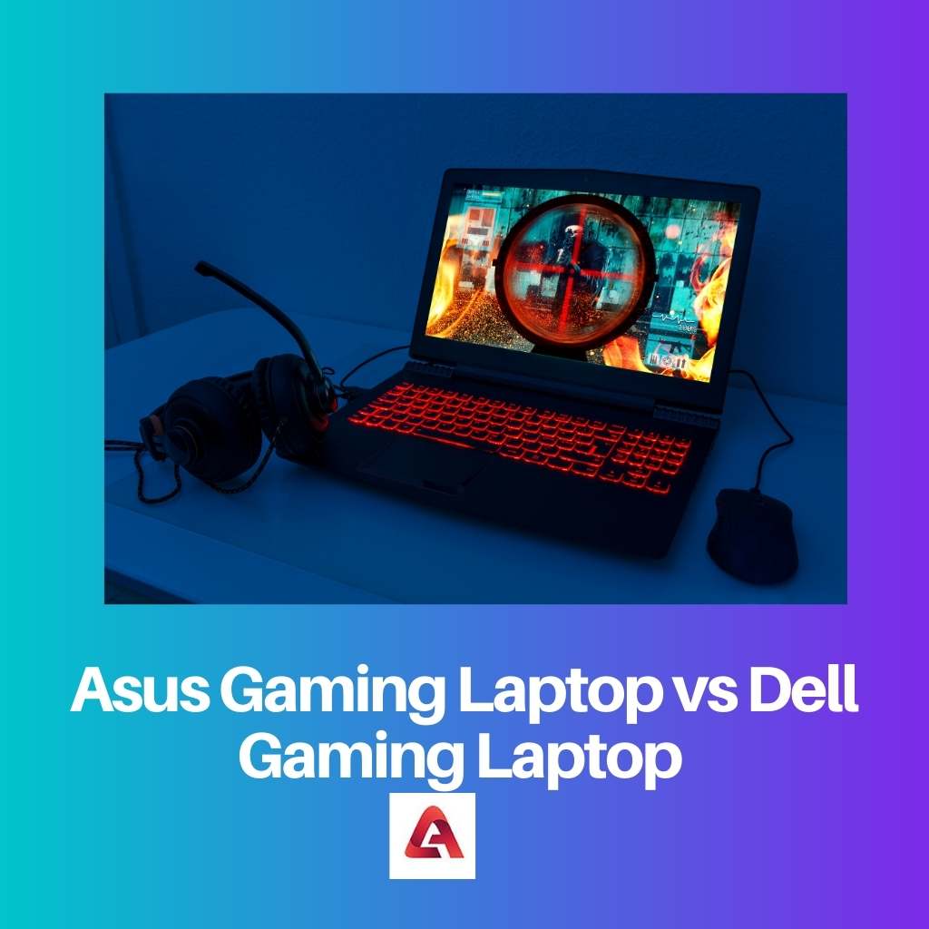 Asus Gaming Laptop vs Dell Gaming Laptop