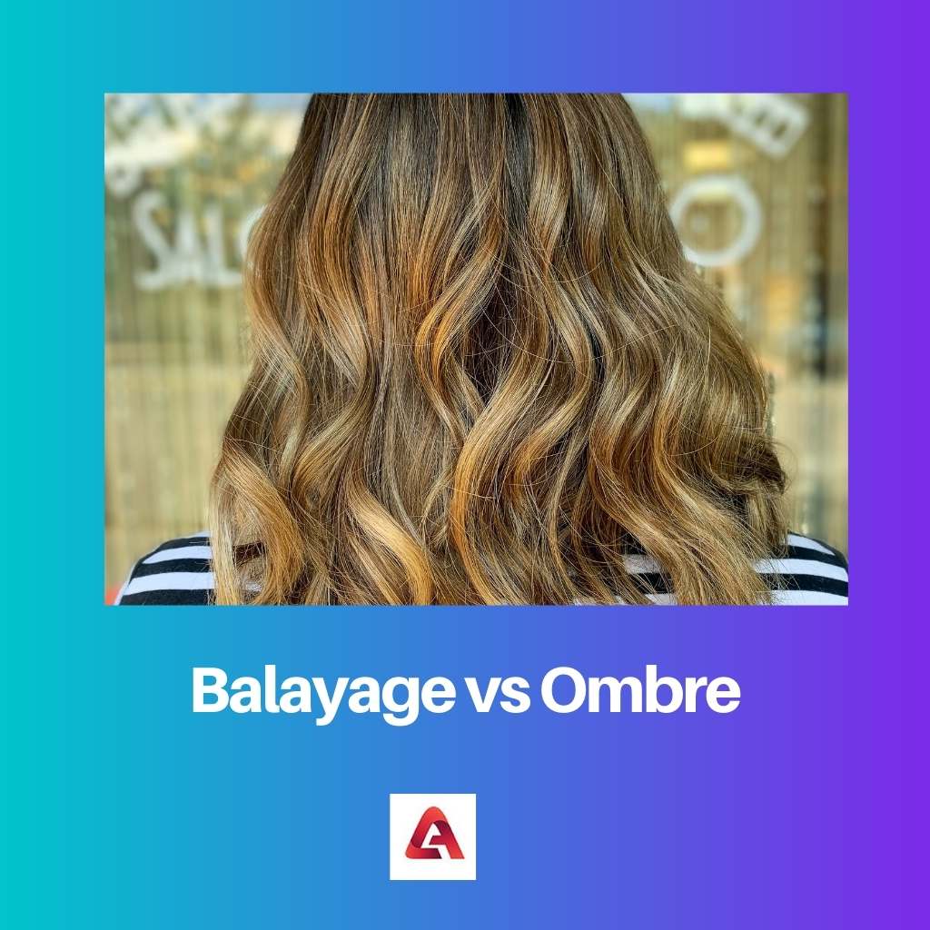 Balayage vs Ombre