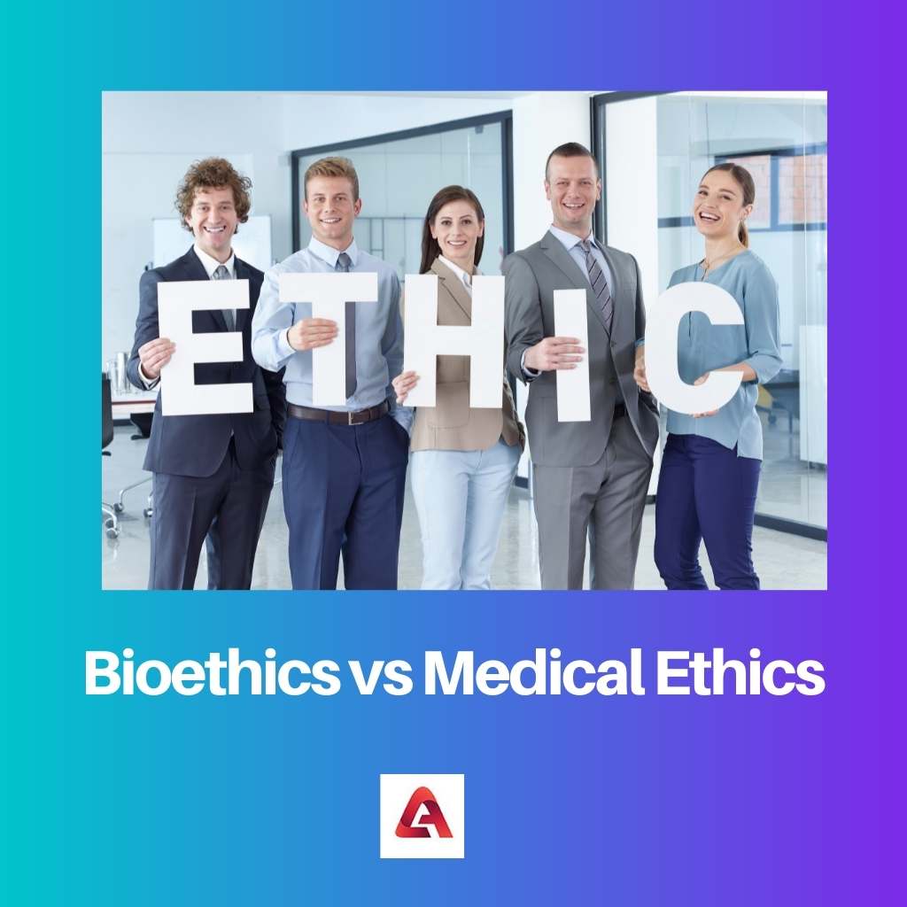 Bioethics vs Medical Ethics