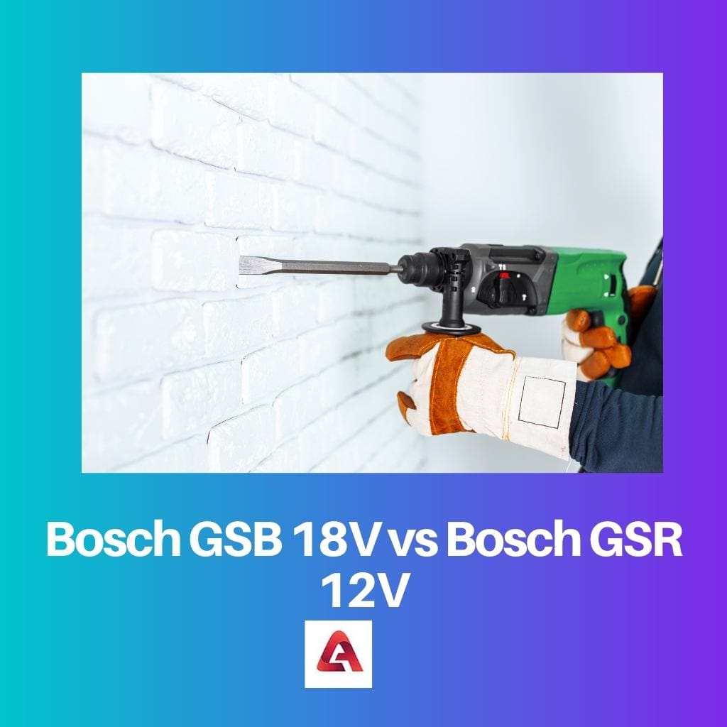 Bosch GSB 18V vs Bosch GSR 12V