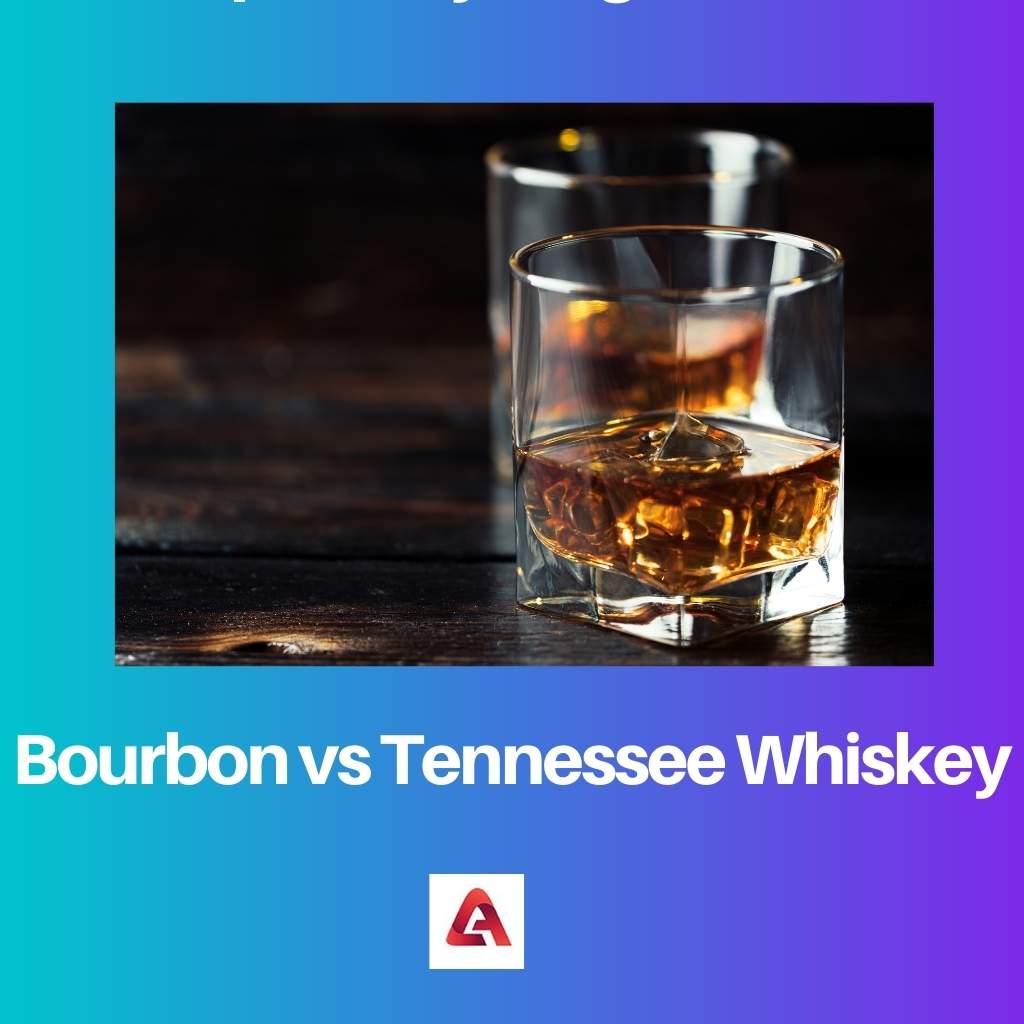 Bourbon vs Tennessee Whiskey