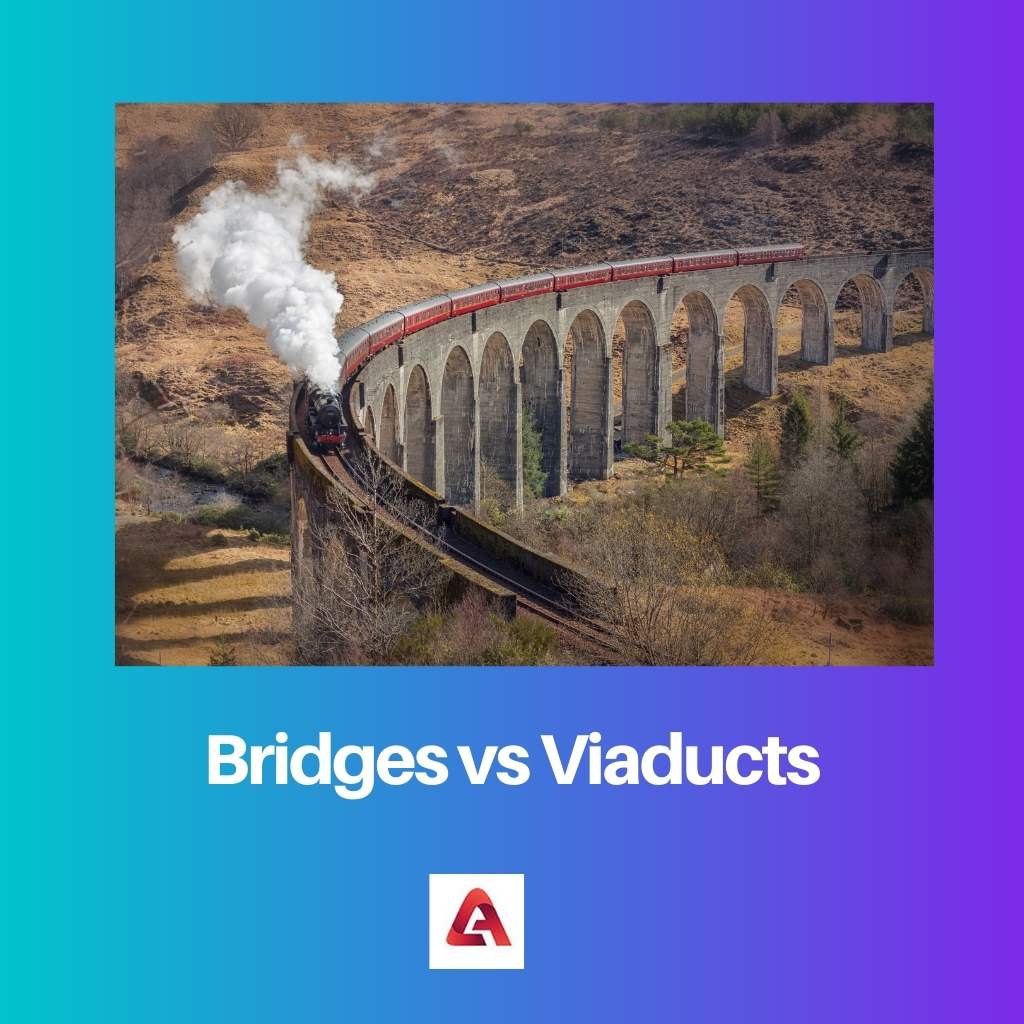 Bridges vs Viaducts