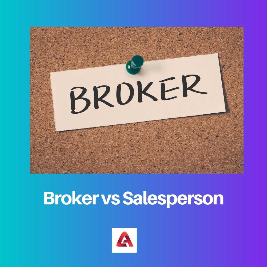 Broker vs Salesperson