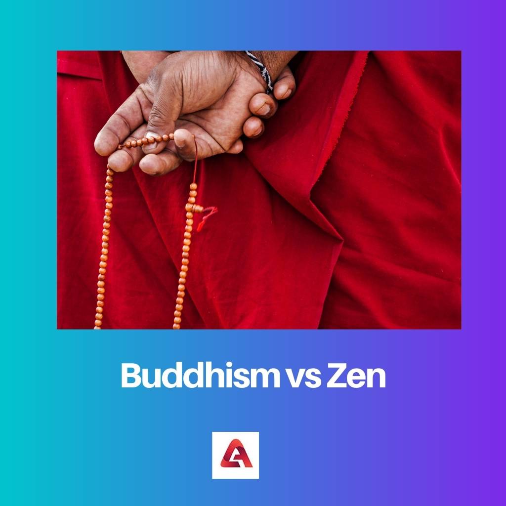 Buddhism vs Zen