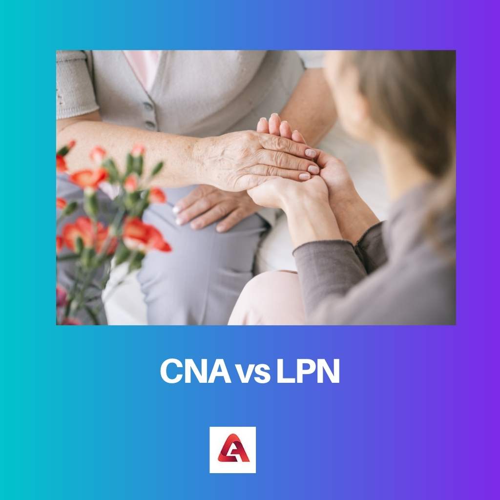 CNA vs LPN