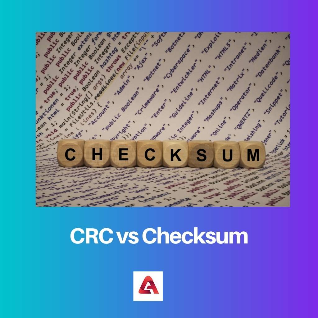 CRC vs Checksum