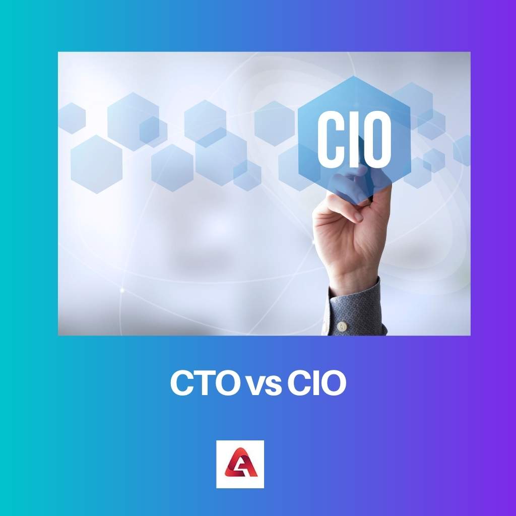 CTO Vs CIO: Difference And Comparison