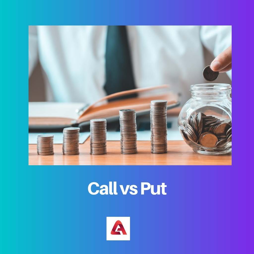 Call vs Put